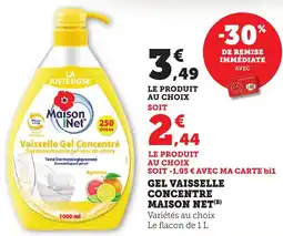 Maximarché Gel vaisselle concentre maison net offre
