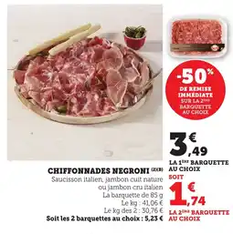 Maximarché Chiffonnades negroni offre