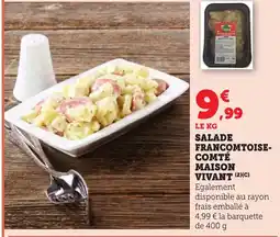 Maximarché Salade francomtoise comté maison vivant offre
