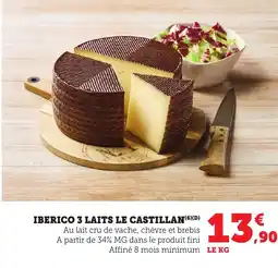 Maximarché Iberico 3 laits le castillan offre