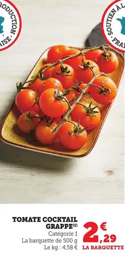 Maximarché Tomate cocktail grappe offre