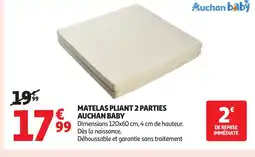 Auchan Matelas pliant 2 parties auchan baby offre