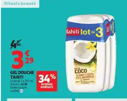 Auchan Supermarché TAHITI Gel douche offre