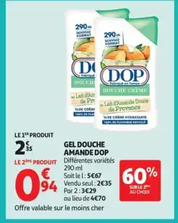 Auchan Supermarché DOP Gel douche amande offre
