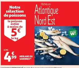 Auchan Supermarché Merlans ou sardines offre