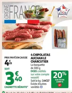 Auchan Supermarché 4 chipolatas auchan le charcutier offre