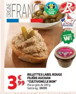 Auchan Supermarché Rillettes label rouge filière auchan offre