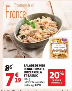 Auchan Supermarché Salade de mini penne tomate mozzarella et basilic offre