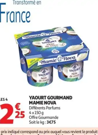 Auchan Supermarché MAMIE NOVA Yaourt gourmand offre