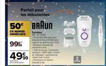 Carrefour épilateur Braun offre