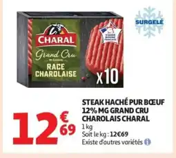 Auchan Supermarché CHARAL Steak haché pur bœuf 12% mg grand cru charolais offre