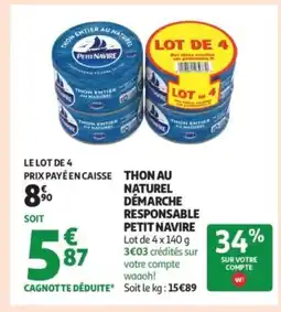 Auchan Supermarché PETTI NAVIRE Thon entier naturel démarche responsable offre