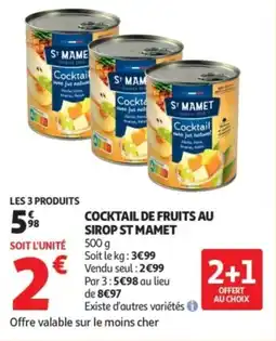 Auchan Supermarché ST MAMET Cocktail de fruits au sirop offre