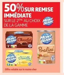 Auchan Supermarché MONT BLANC De la gamme offre