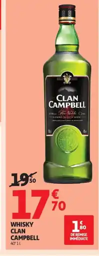 Auchan Supermarché CLAN CLAN CAMPBELL Whisky offre