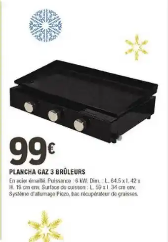 E.Leclerc Brico Plancha Gaz 3 Brûleurs offre