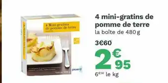 Picard 4 Mini-gratins De Pomme De Terre offre