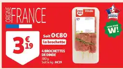 Auchan 4 Brochettes de Dinde offre