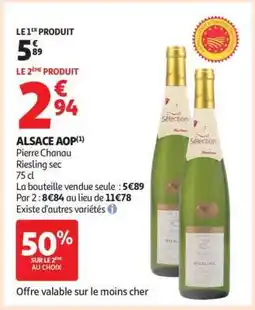 Auchan ALSACE AOP Pierre Chanau Riesling sec offre