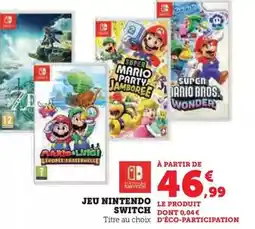 Super U Nintendo switch - jeu offre