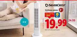 Lidl SilverCrest Ventilateur colonne offre