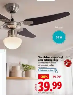 Lidl Ventilateur de plafond avec éclairage LED offre