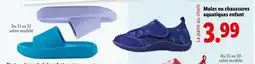 Lidl Mules ou chaussures aquatiques enfant offre