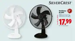 Lidl SILVERCREST Ventilateur de table offre