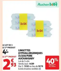 Auchan Supermarché Lingettes hypoallergeniques a l'eau pure auchan baby offre