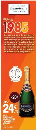 E.Leclerc DEMOISELLE VRANKEN Aoc champagne brut prestige offre