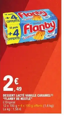 E.Leclerc Dessert lacté vanille caramel offre