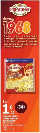 E.Leclerc Fromage râpe extra fondant de président offre