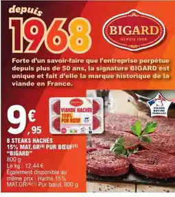 E.Leclerc BIGARD 8 steaks hachés 15% mat.gr pur bœuf offre