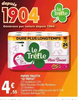 E.Leclerc LE TRÈFLE Papier toilette offre