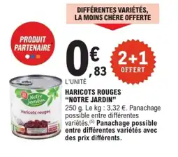 E.Leclerc NOTRE JARDIN Haricots rouges offre