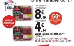 E.Leclerc FÉRIAL Viande hachée 20% mat.gr offre