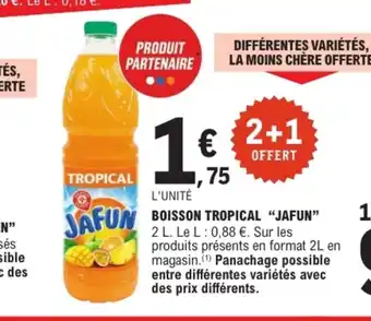 E.Leclerc JAFUN Boisson tropical offre