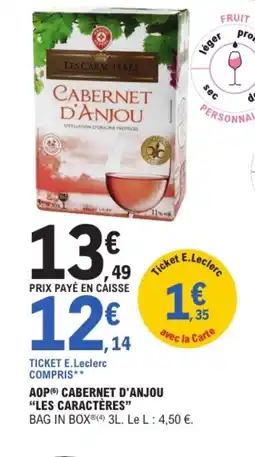 E.Leclerc LES CARACTÈRES Aop cabernet d'anjou offre