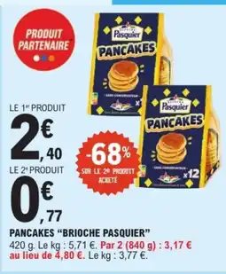 E.Leclerc PASQUIER Pancakes brioche offre