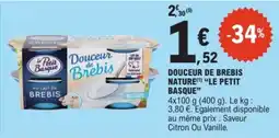 E.Leclerc LE PETIT BASQUE Douceur de brebis nature offre