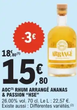 E.Leclerc HSE Aoc rhum arrangé ananas & passion offre