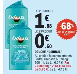 E.Leclerc USHUAÏA Douche offre
