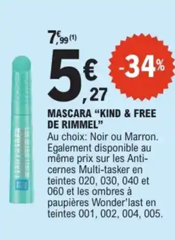 E.Leclerc KIND & FREE DE RIMMEL Mascara offre