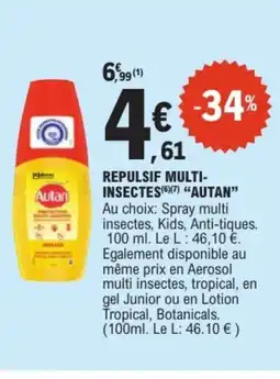 E.Leclerc AUTAN Repulsif multi-insectes offre