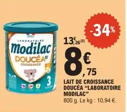 E.Leclerc LABORATOIRE MODILAC Lait de croissance doucéa offre
