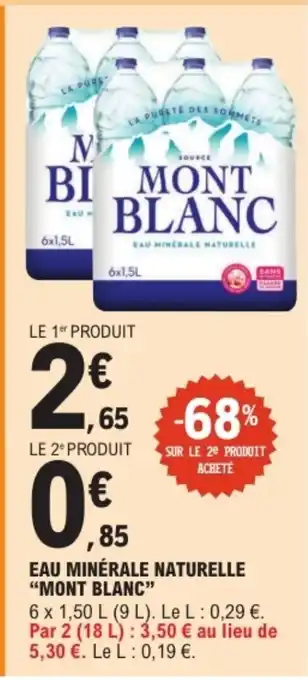 E.Leclerc MONT BLANC Eau minérale naturelle offre