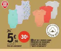 E.Leclerc Lot de 3 bodies sans manches courtes bio bebe offre