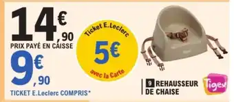 E.Leclerc Rehausseur de chaise offre