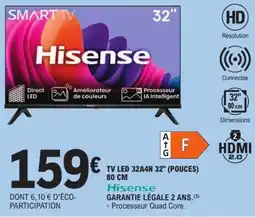 E.Leclerc HISENSE Tv led 32a4n 32" offre