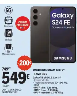 E.Leclerc SAMSUNG Smartphone galaxy s24 fe offre